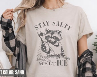 Custom Stay Salty Shirt | Funny Raccoon T-shirt | Vintage Raccoon Tee-Shirt | Subtle Politic Shirt | Resistance-Tee | Protest Tshirt Gift