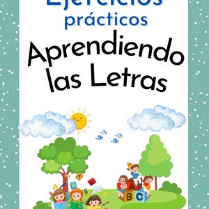 Guía de Ejercicios Prácticos para Aprender las Letras: Actividades Divertidas para Niños