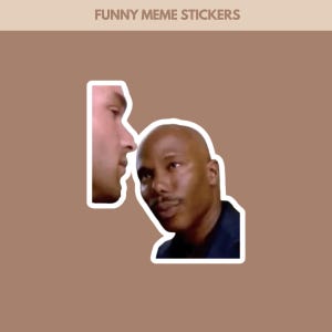 Pode incluir: Adesivos de memes engraçados com um meme popular com dois homens em close-up. O texto "FUNNY MEME STICKERS" está na parte superior da imagem. Os adesivos têm uma borda branca e estão em um fundo marrom.