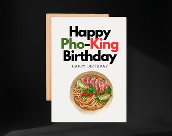 Grappige Pho-verjaardagskaart: Rude Vietnamese Food Pun