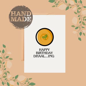 Tarjeta de feliz cumpleaños Dhaal-ing, divertida, desi, juego de palabras, bollywood, curry indio, picante, amor, humor, lindo, amigo, regalo para ella, él, esposo, esposa