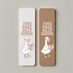 This Page Silly Goose Bookmark – Funny Cute Bookmark for Readers | Aesthetic Book Accessories | Gift for Book Lovers & Goose Fans