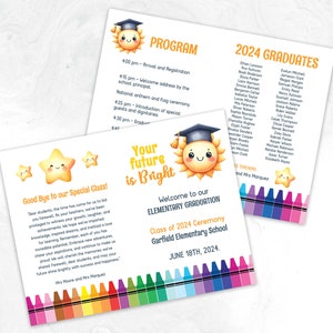 Your future is bright Kindergarten Graduation Program