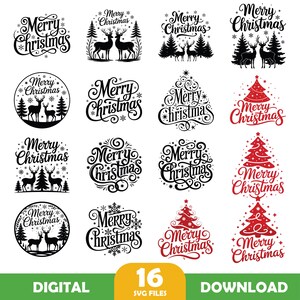 May include: A collection of 16 digital SVG files featuring various "Merry Christmas" designs. The designs include stylized text, reindeer, and Christmas trees in black and red. The image also includes the words "DIGITAL" and "DOWNLOAD".