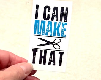 I Can Make That Sticker - Crafty DIY Design