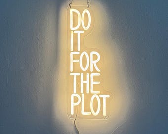 Do It For The Plot Neon Sign,Motivational Quotes LED Neon Light Inspirational Retro Trendy Girly Dorm Decor,Y2K Home Wall Decor Art Gift