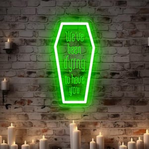 Coffin Neon Sign: Gothic Halloween Decor - &quot;We&#39;ve Dying To Have You&quot;