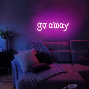 Go Away Neon Sign: Gothic Dark Humor Home Decor