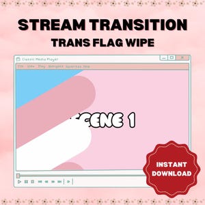 May include: A computer screen displaying a video player with a pink and blue trans flag wipe transition effect. The video player shows a pink background with a white and blue shape and the text "SCENE 1". The screen also has a red button with the text "INSTANT DOWNLOAD".