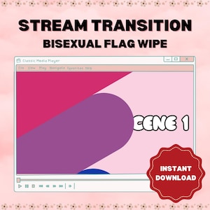 Könnte beinhalten: Ein Computerbildschirm zeigt einen Videoübergangseffekt mit dem Text "STREAM TRANSITION BISEXUAL FLAG WIPE" und "SCENE 1". In der unteren rechten Ecke befindet sich ein roter Knopf mit dem Text "INSTANT DOWNLOAD".