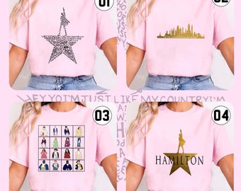 Hamilton Musical Unisex T-Shirt Sweatshirt Hoodie, Hamilton Broadway Gift, Hamilton Gift, Alexander Hamilton, Broadway Fan Shirt, Hamilton.