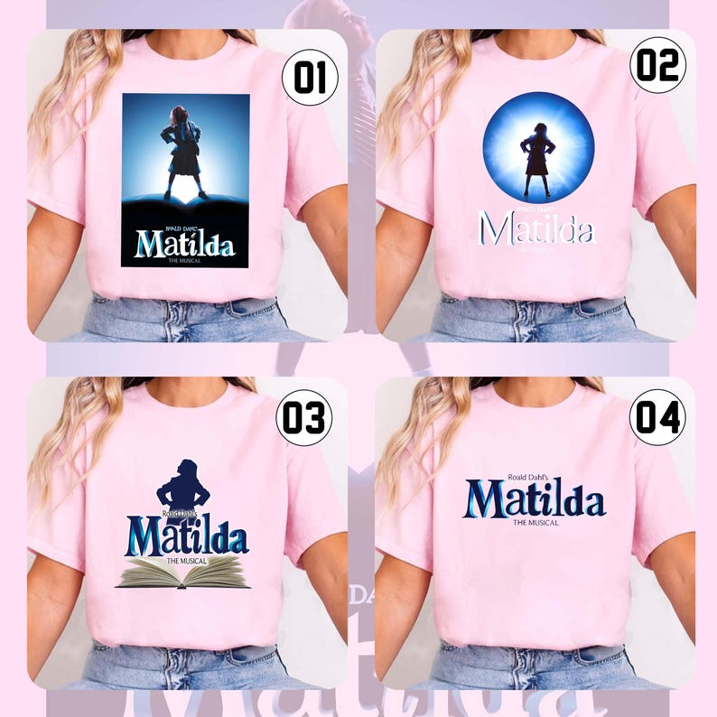 May include: Four light pink t-shirts with designs from the musical "Matilda." Each shirt displays a different graphic: a silhouette, a stage scene, and the musical's logo. The t-shirts are short-sleeved and made of a soft material.