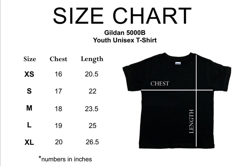 May include: Black Gildan 5000B Youth Unisex T-Shirt with a size chart. The chart shows chest and length measurements in inches for sizes XS to XL. The text "SIZE CHART" is at the top.