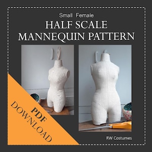 May include: A PDF download for a half-scale mannequin pattern for a small female figure. The image shows two mannequins, one with a textured fabric and one with a smooth fabric. The text "PDF DOWNLOAD" is in a yellow triangle.