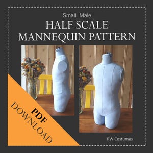 May include: A PDF download pattern for a half-scale mannequin. The mannequin is made of light blue fabric and is shown from the front and side views. The text "Small Male Half Scale Mannequin Pattern" is at the top of the image. The text "PDF Download" is in a yellow triangle at the bottom left of the image. The text "RW Costumes" is at the bottom right of the image.