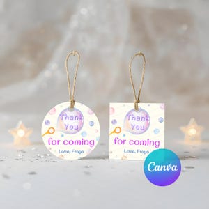 May include: Two gift tags with a bubble design. One is round, the other square. Both have the text "Thank You for coming" and "Love, Fraya". The tags are cream-coloured with pastel bubbles and a string for hanging.