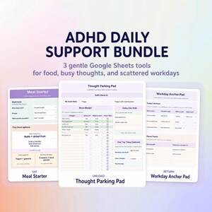 ADHD Planner Bundle for Google Sheets, Brain Dump Template, Meal Planner and Workday Support