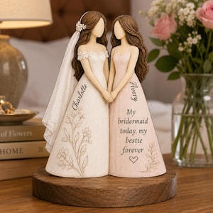 Custom Bride and Bridesmaid Figurine, Personalized Sister of the Bride Statue, Unique Maid of Honor Proposal Keepsake, Wedding Party Gift