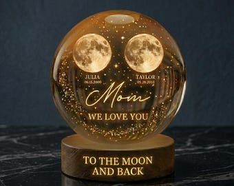 Personalized Mother’s Day Moon Phase Night Light, Custom Kids Birth Moon Crystal Ball for Mom, 3D Engraved Sibling Name Lamp, Gift for Mom