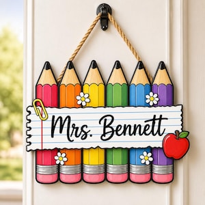 Personalized Rainbow Pencil Teacher Sign, Custom Classroom Door Hanger, Back to School Teacher Gift, Colorful Elementary Name Plate