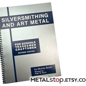 Silversmithing and Art Metal by Murray Bovin image 1