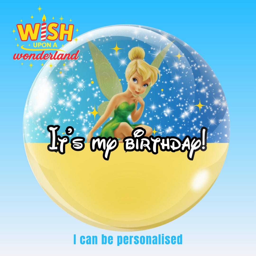 Tinker Bell - It's My Birthday - Disney Inspired Personalised Custom ...