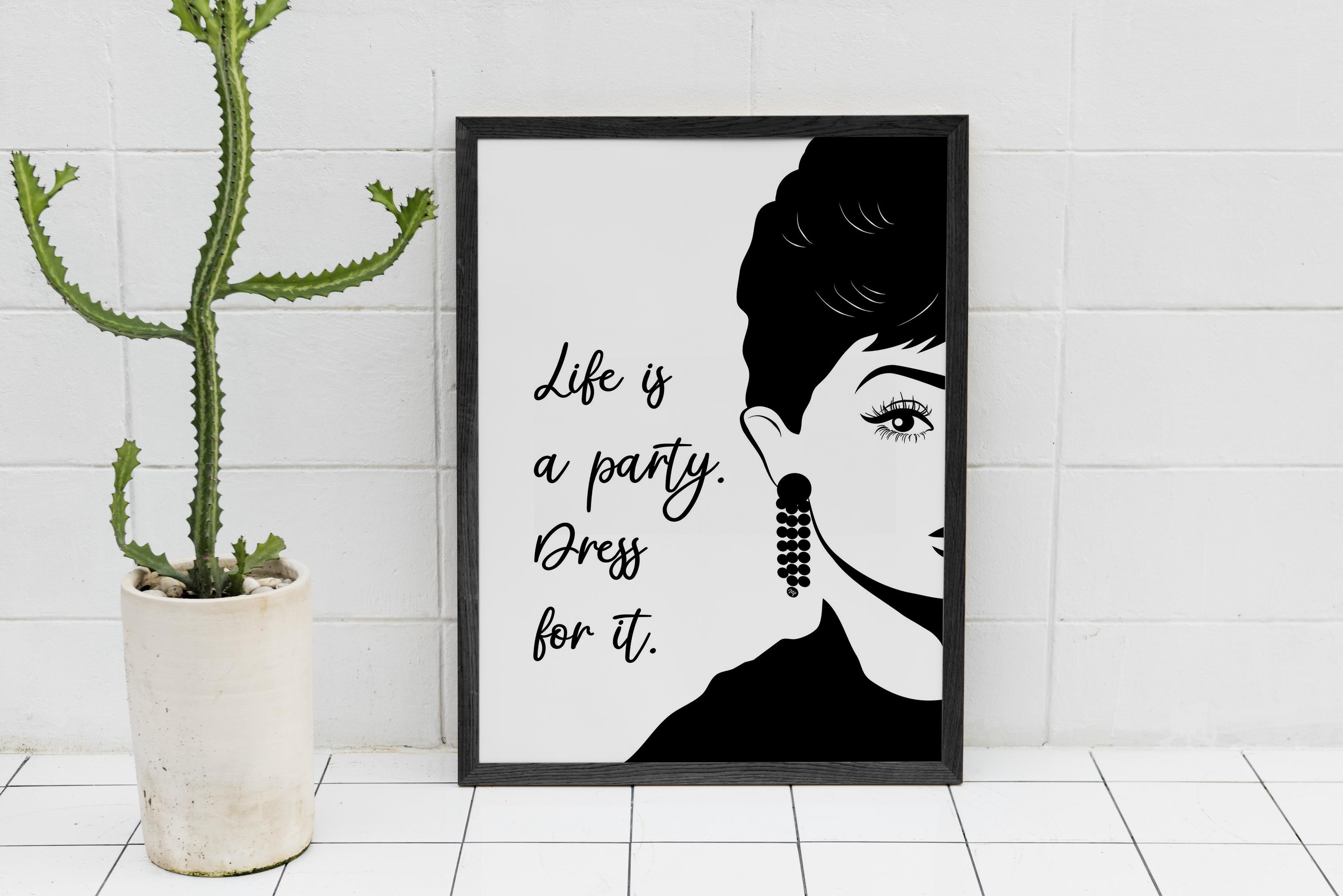 life is a party dress like it quote Life is a party dress like it
