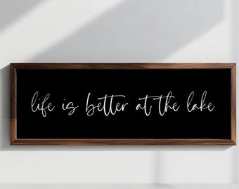 lake house decor, life is better at the lake sign, lake house sign, lake house wall decor, lake life wood sign for summer home,lake wall art