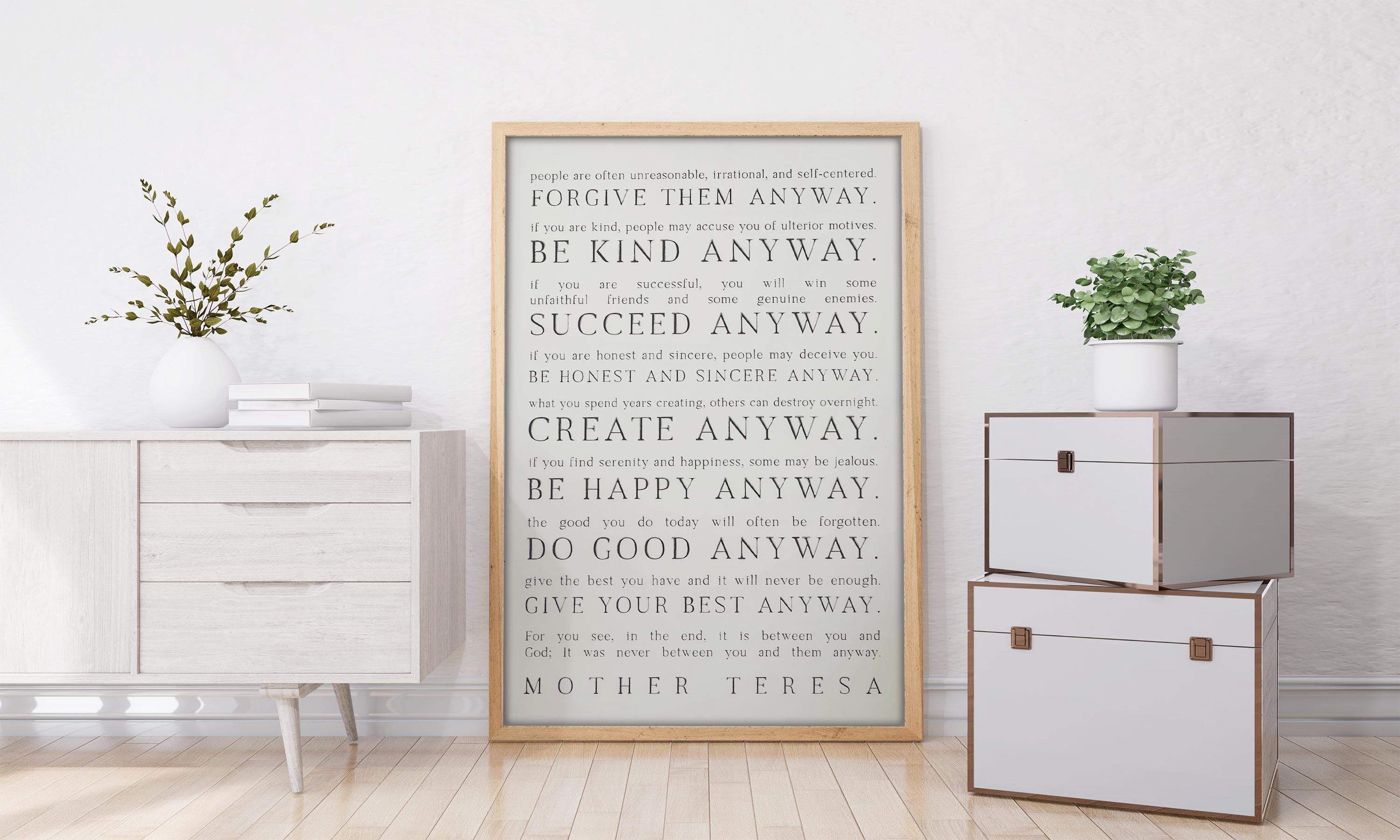 Anyway Wooden Framed Wall Art Sign | Mother Teresa