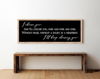Houten ingelijste bord slaapkamer, I Choose You-bord, wanddecoratie slaapkamer, wanddecoratie slaapkamer, houten bord, bord boven bed, decoratie boven bed