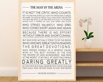 The Man in the Arena, Theodore Roosevelt Quote, Inspirational Quote Print, Graduation Gift, Office Decor, Home Decor Christmas Gift