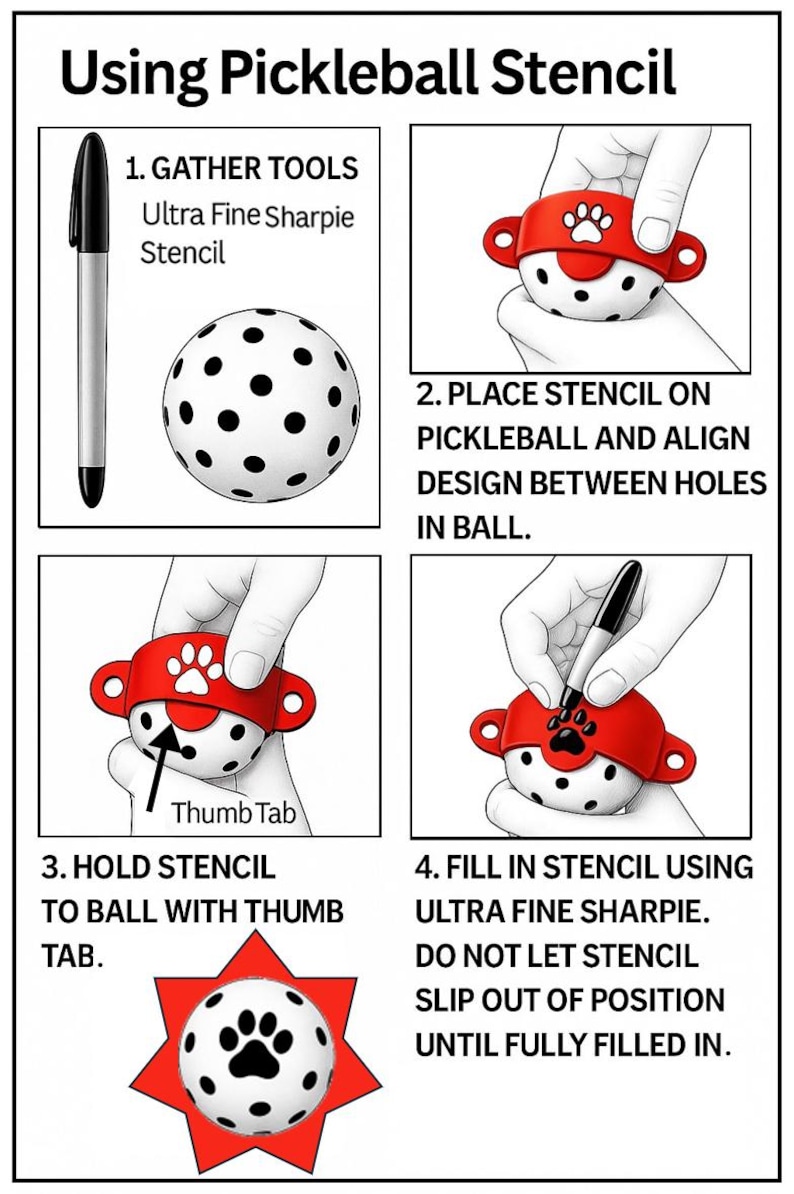 K&ouml;nnte beinhalten: Illustrierte Anleitung zur Verwendung einer Pickleball-Schablone. Enth&auml;lt einen schwarzen Marker, einen wei&szlig;en Pickleball mit schwarzen Punkten und eine rote Schablone mit Pfotenabdruck-Design. Anweisungen zum Ausrichten und Ausf&uuml;llen der Schablone.