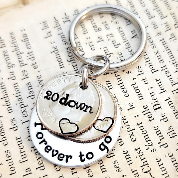 20th Wedding Anniversary 20 Down and Forever To Go Key Chain Heart Stamped 2004 Dimes Gift for Him or Her Personalized Options