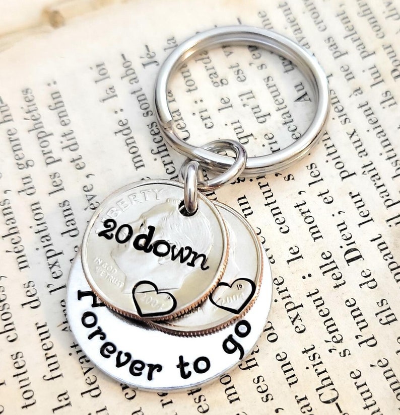 20th Wedding Anniversary 20 Down and Forever To Go Key Chain Heart Stamped 2004 Dimes Gift for Him or Her Personalized Options image 1