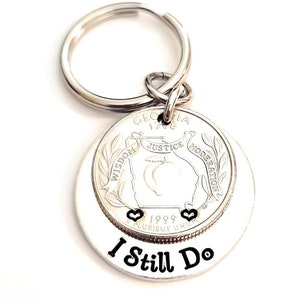 I Still Do 25th Wedding Anniversary Lucky 1999 Quarter Key Chain 25 Years Gift for Him or Her Couples with Personalized Options image 2