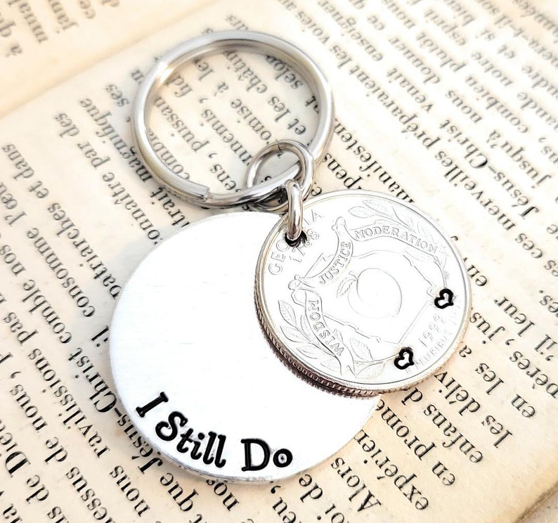 I Still Do 25th Wedding Anniversary Lucky 1999 Quarter Key Chain 25 Years Gift for Him or Her Couples with Personalized Options image 3
