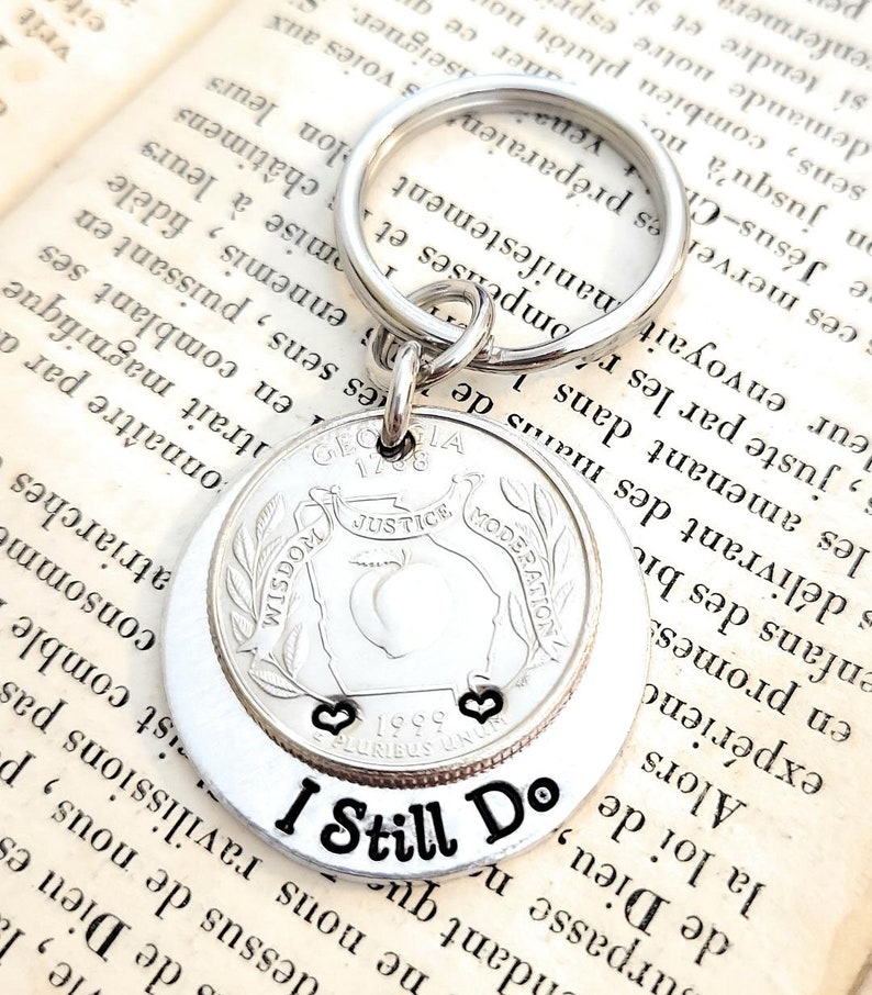 I Still Do 25th Wedding Anniversary Lucky 1999 Quarter Key Chain 25 Years Gift for Him or Her Couples with Personalized Options image 5