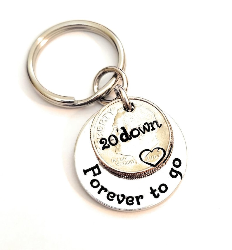 20th Wedding Anniversary 20 Down and Forever To Go Key Chain Heart Stamped 2004 Dimes Gift for Him or Her Personalized Options image 3