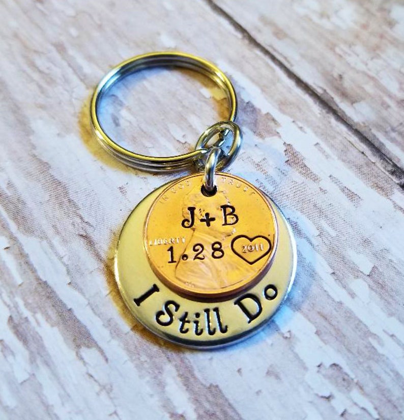 I Still Do Personalized Keychain Anniversary Gift for Husband Etsy