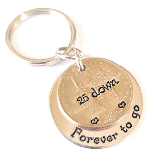25th Wedding Anniversary, 25 Years Down and Forever To Go, 2001 Quarter, Gift for Him, Gift for Her, Personalized Options