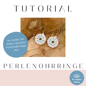 May include: A tutorial on how to make beaded earrings. The image shows two pairs of earrings with a light blue center and white and gold beads. The text "so stellst du deine eigenen Perlenohrringe her" is visible in the image.