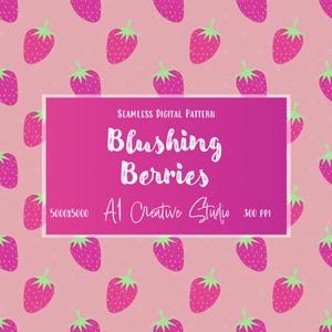 Blushing Berries Seamless Pattern | 5000x5000 | 300 DPI | Pink Berry Digital Paper for Fabric, Scrapbook, Planner, or Wallpaper