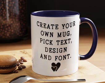 Custom Ceramic Coffee Mug, Personalized Gift, Design Your Own