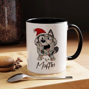 Bluey Christmas Mug, Muffin Heeler, Bluey Mug, Christmas Gift Ideas, Muffin Bluey Mug, Personalized Custom Mug, Bluey Personalized Mug