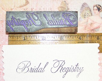 Vintage  Printer Block Bridal Registry In Script Wood And Metal