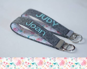 Floral Personalized Fabric Keychain - PREORDER; Wristlet Keychain, Custom Key Fob; Teacher Gift; Key strap; Embroidered Key Fob Teacher Gift