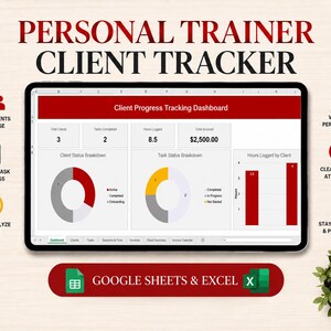 Könnte beinhalten: Ein digitaler Personal Trainer Client Tracker auf einem Tablet-Bildschirm mit einem Dashboard, das Diagramme, Kundenstatus, Aufgabenfortschritt und protokollierte Stunden anzeigt. Enthält Textbeschriftungen für Google Sheets und Excel.