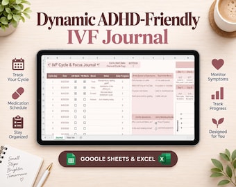 ADHD IVF Journal & Planner | Excel and Google Sheets | ADHD ivf Calendar | ivf Medication Tracker | Fertility Journey Planner