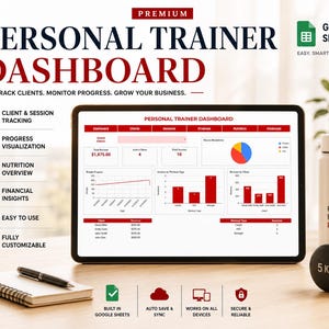 May include: A digital tablet showing a "Personal Trainer Dashboard" with data visualizations. The image includes a water bottle, a 5 kg dumbbell, and a notebook with a pen. Text includes "Track Clients, Monitor Progress, Grow Your Business."