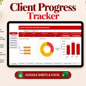 May include: A digital tablet displaying a Client Progress Tracker dashboard with red and white headers, a data table, a bar chart, and a donut chart. The screen shows text including Client Overview, Goals & Milestones, and Google Sheets & Excel.